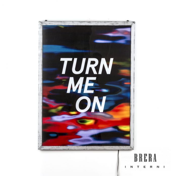 Manifesto Seletti Turn Me On